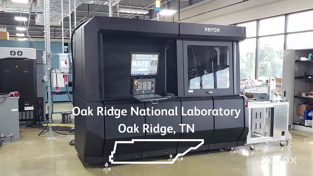 A Xerox® ElemX™ 3D metal printer has been installed at the Department of Energy’s Manufacturing Demonstration Facility (MDF) at Oak Ridge National Laboratory (ORNL) to advance metal Additive Manufacturing (AM) technologies.
