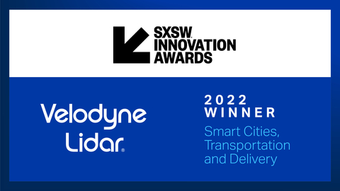thumbnail Velodyne Lidar’s Intelligent Infrastructure Solution won the 2022 SXSW Innovation Awards by the South by Southwest (SXSW) Conference and Festivals. Photo Credit: Velodyne Lidar