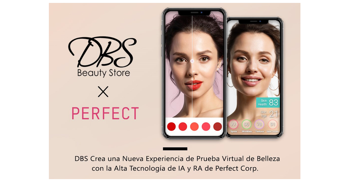 DBS Beauty lidera con las soluciones impulsadas por IA y AR de Perfect Corp.  una nueva experiencia de belleza virtual para probar