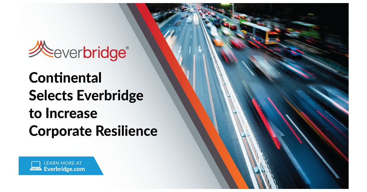 Continental Selects Everbridge to Increase Corporate Resilience