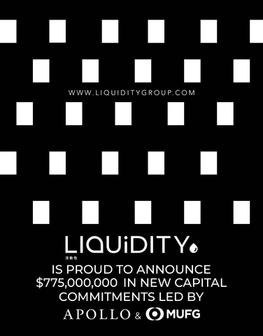 Liquidity Group Announces $775 Million in Capital Commitments led by Apollo and MUFG (Photo: Business Wire)