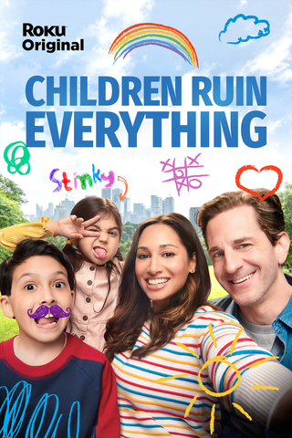 Roku Original "Children Ruin Everything" (Photo: Business Wire)