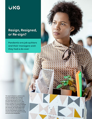 Read the full research report, "Resign, Resigned, or Re-Sign? Pandemic-era job quitters and their managers wish they had a do-over."