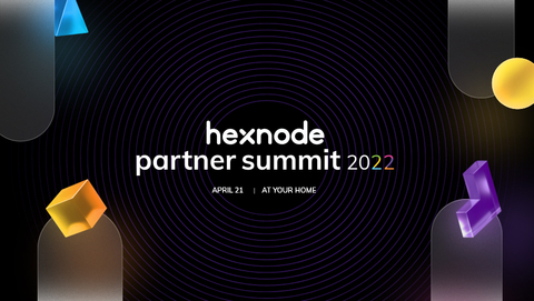 Hexnode Partner Summit 2022 successfully closes (Graphic: Business Wire)