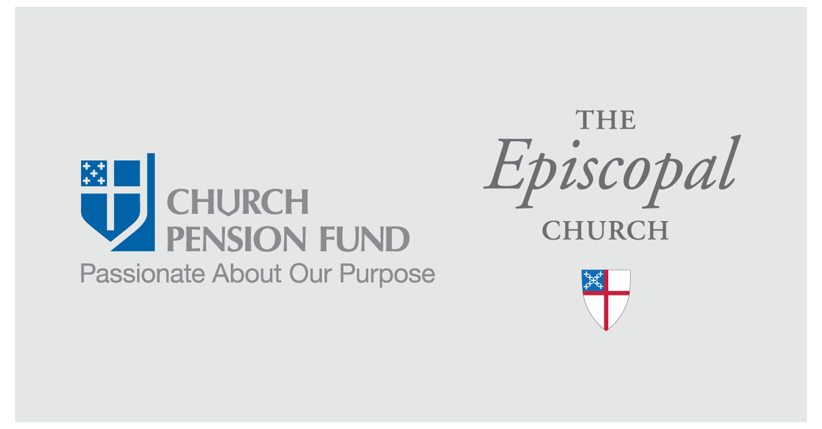 The Church Pension Fund Board of Trustees Announces Plans for Continued