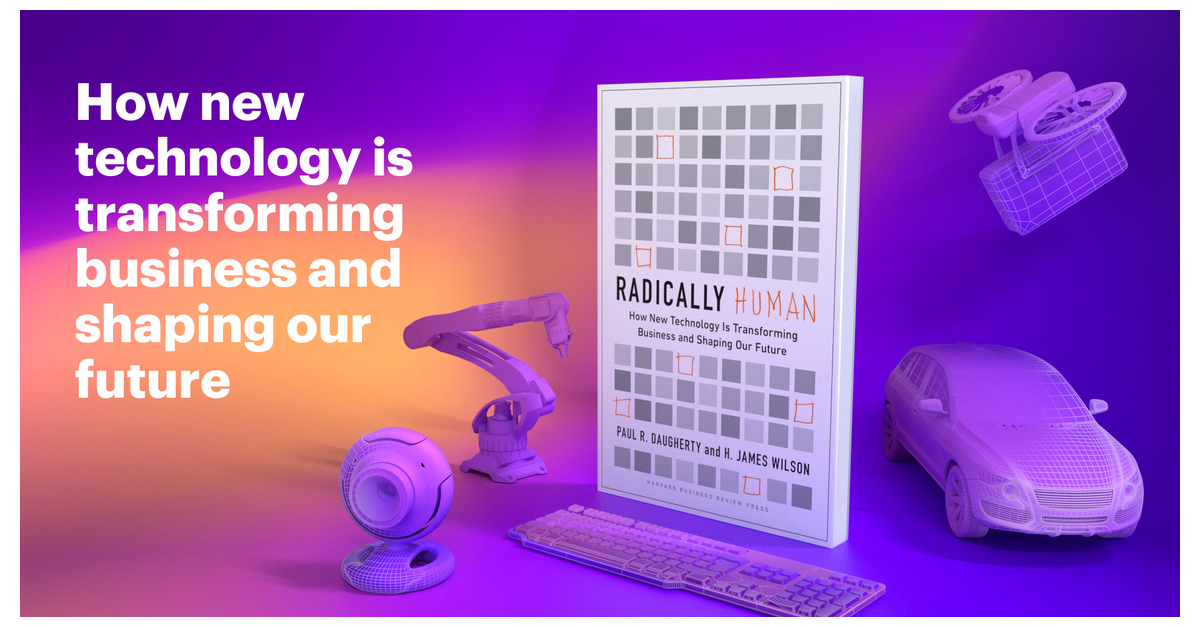 New Book “Radically Human” Shows Business Leaders New Path to Results by Getting a Human-Centric Approach to Technologies Innovation