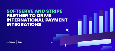 thumbnail SoftServe Announces Strategic Partnership with Stripe to Drive International Payment Integrations (Graphic: Business Wire)