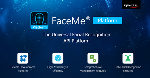 original CyberLink Announces the Release of FaceMe® Platform, a Complete API Solution for Facial Recognition (Graphic: Business Wire)