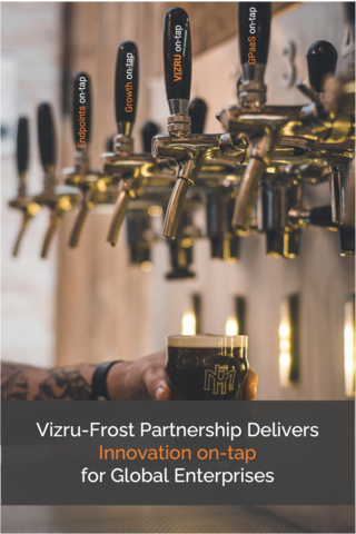 Vizru-Frost Partnership Delivers Innovation On-tap for Global Enterprises (Photo: Business Wire)