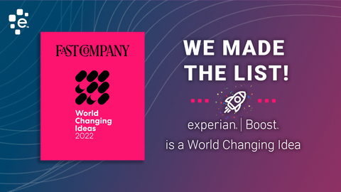 original Fast Company has named Experian Boost to its list of 2022 World Changing Ideas. (Graphic: Business Wire)