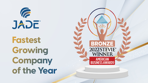 Jade won Bronze Stevie 2022 by American Business Awards for being the Fastest Growing Company of the Year under 2500 employees. (Graphic: Business Wire)
