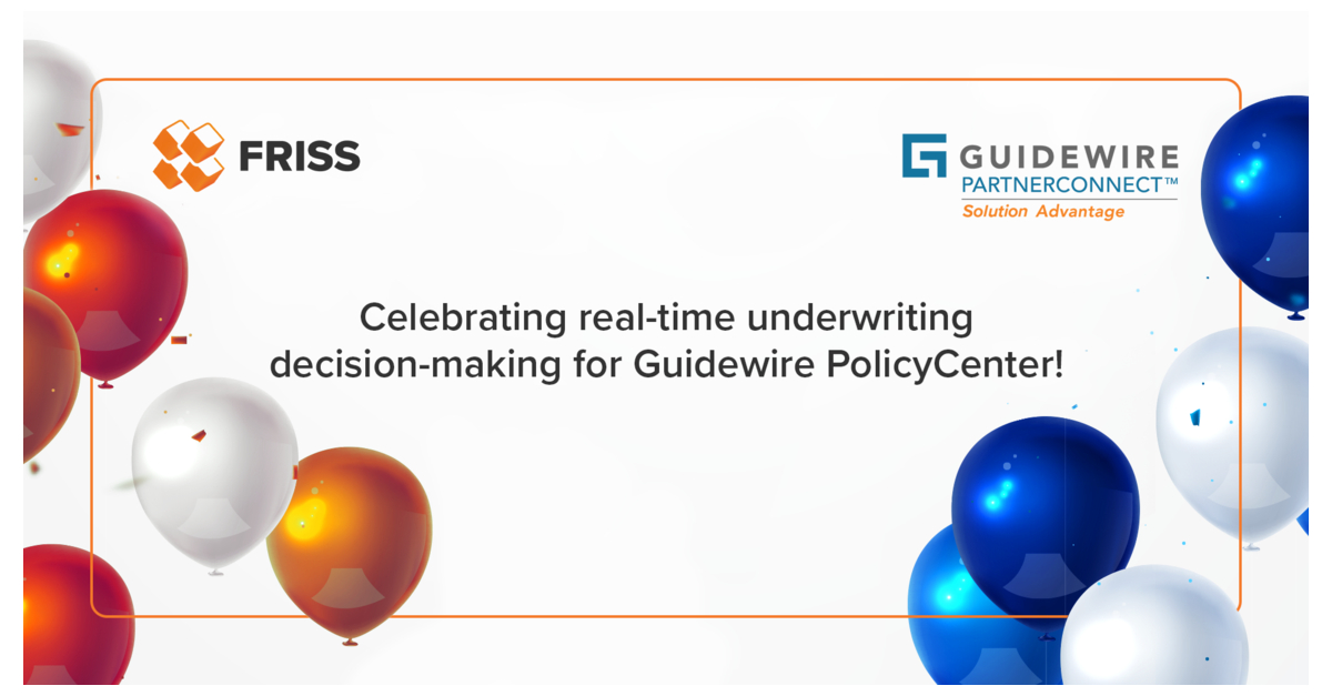 FRISS Accelerator for Underwriting Risk Assessment Now Available in