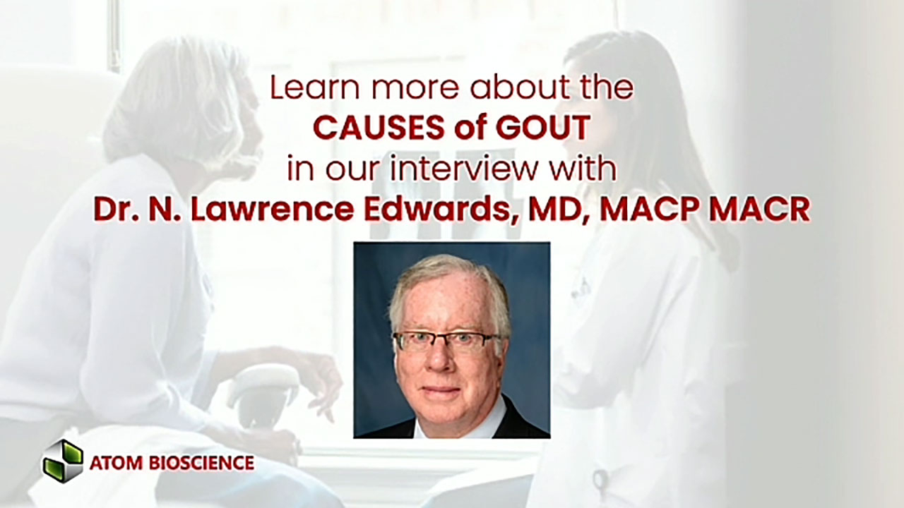 Dr. N. Lawrence Edwards comments on the genetic cause of gout.