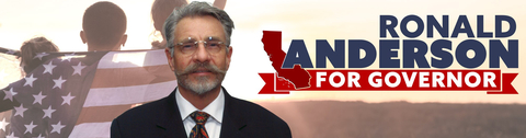 Official Candidate Statement Released - Ronald Anderson for Governor of California 2022 (Graphic: Business Wire)