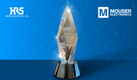 Mouser received the award from Hirose for sales and growth, as well as customer service and satisfaction. (Photo: Business Wire)