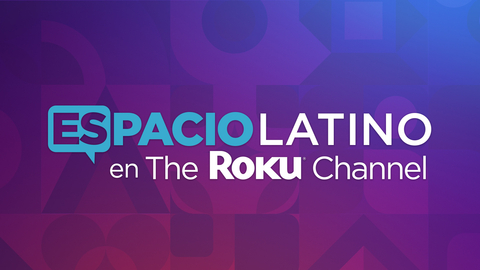 Espacio Latino en The Roku Channel (Graphic: Business Wire)