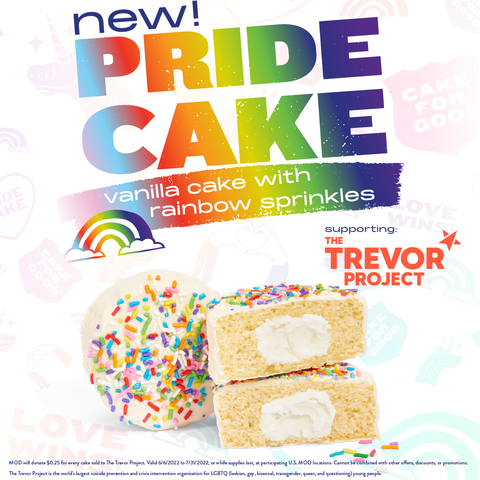 original MOD Pizza today released its new, limited-edition Pride Cake, a delicious vanilla cake with a creamy filling, covered in a vanilla frosting and adorned with rainbow sprinkles. MOD’s latest Cake for Good will support two organizations strengthening the LGBTQ+ community: The Trevor Project and the Victoria Pride Society. For every Pride Cake sold through July 31, or while supplies last, MOD will donate $0.25. (Photo: Business Wire)