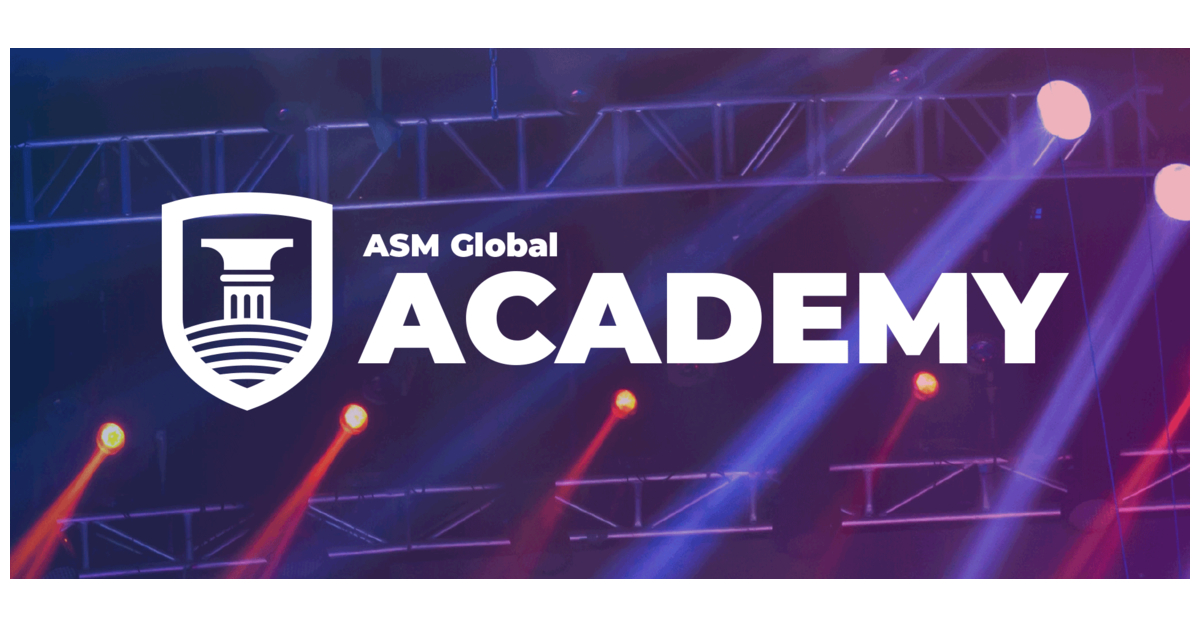'ASM Global Academy' Launches as Live Entertainment Industry's ...