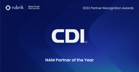 CDI named Rubrik Partner of the Year 2022 (Graphic: Business Wire)