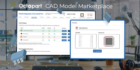 Octopart continues to simplify the electronic component search and discovery journey by introducing the new CAD Model Marketplace. (Photo: Altium LLC)