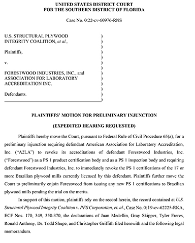 Motion for preliminary injunction against Forestwood Industries, the company certifying substandard Brazilian plywood for importation and sale within the U.S.
