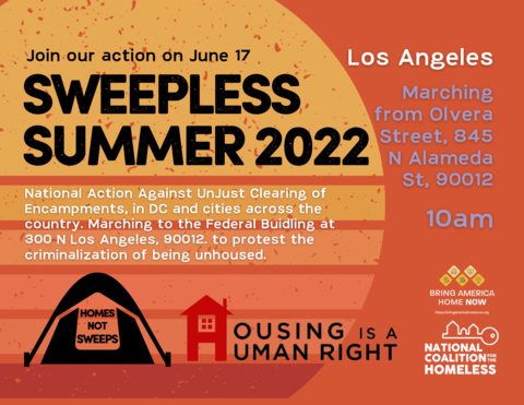 Flyer for the Los Angeles 'Sweepless Summer 2022' march against the criminalization of the homeless and clearing of encampments. (Graphic: Business Wire)