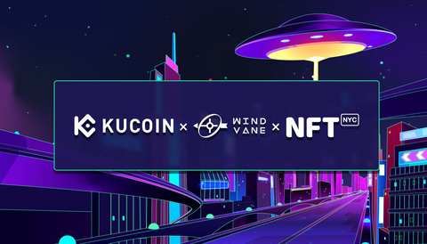 KuCoin NFT Marketplace - Windvane Partners with NFT.NYC to Build A Better NFT Space (Graphic: Business Wire)