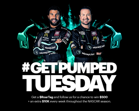 In partnership with 23XI Racing, a top NASCAR Cup Series race team co-owned by Michael Jordan and Denny Hamlin, MoneyLion is giving two MoneyLion users the chance at a month's worth of gas - and then some - every Tuesday through the end of the NASCAR season (November 6).  MoneyLion users can comment on the weekly “Get Pumped Tuesday” MoneyLion Twitter post with their $RoarTag, their unique MoneyLion handle, to enter for a chance to win $500 for a month of gas.  The two weekly winners will also get their $RoarTag featured on either of 23XI's two cars, driven by Bubba Wallace and Kurt Busch respectively, during that week's NASCAR race.  Better yet, if Bubba or Kurt wins, the MoneyLion user will win an additional $10,000.  (Graphic: BusinessWire)