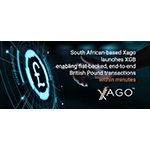 South African-Based Fintech, Xago, Launches XGB, Enabling End-to-End British Pound Transfers within Minutes thumbnail