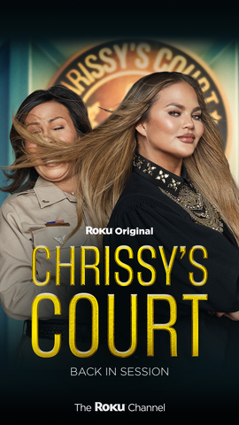 Roku Original "Chrissy's Court" is available exclusively on The Roku Channel. (Graphic: Business Wire)