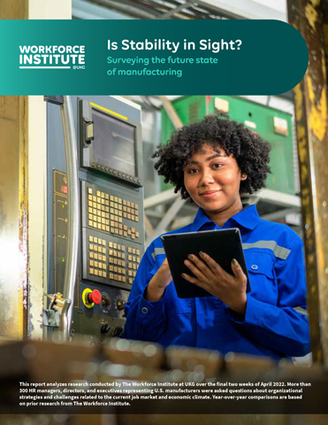 New industry research surveying the future state of manufacturing in the U.S. examines whether stability is in sight for the sector.