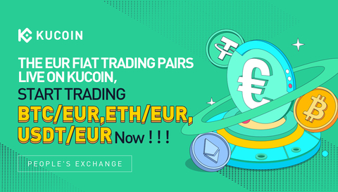 KuCoin Launches EUR Trading Pairs To Make Crypto Transactions Easier For Europeans (Graphic: Business Wire)