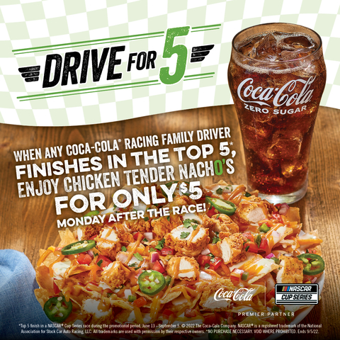 When any Coke Family Racing Driver finishes in the Top 5, O'Charley's 'Drive for 5' campaign is giving guests delicious Chicken Tender Nachos for only $5 the Monday after the race! (Photo: Business Wire)