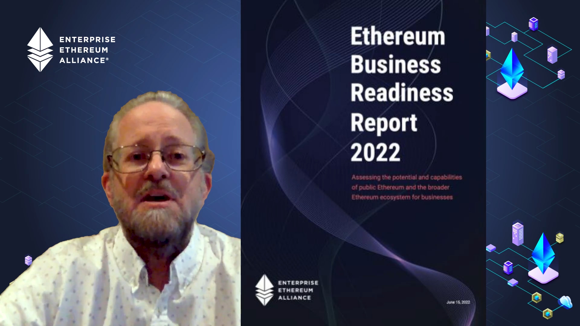 Hear from EEA Executive Director Dan Burnett on the report’s findings and Ethereum’s business potential.