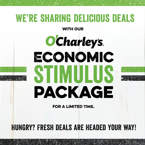 O'Charley's Economic Stimulus Package is Giving Guests Delicious Deals All Summer Long! (Photo: Business Wire)