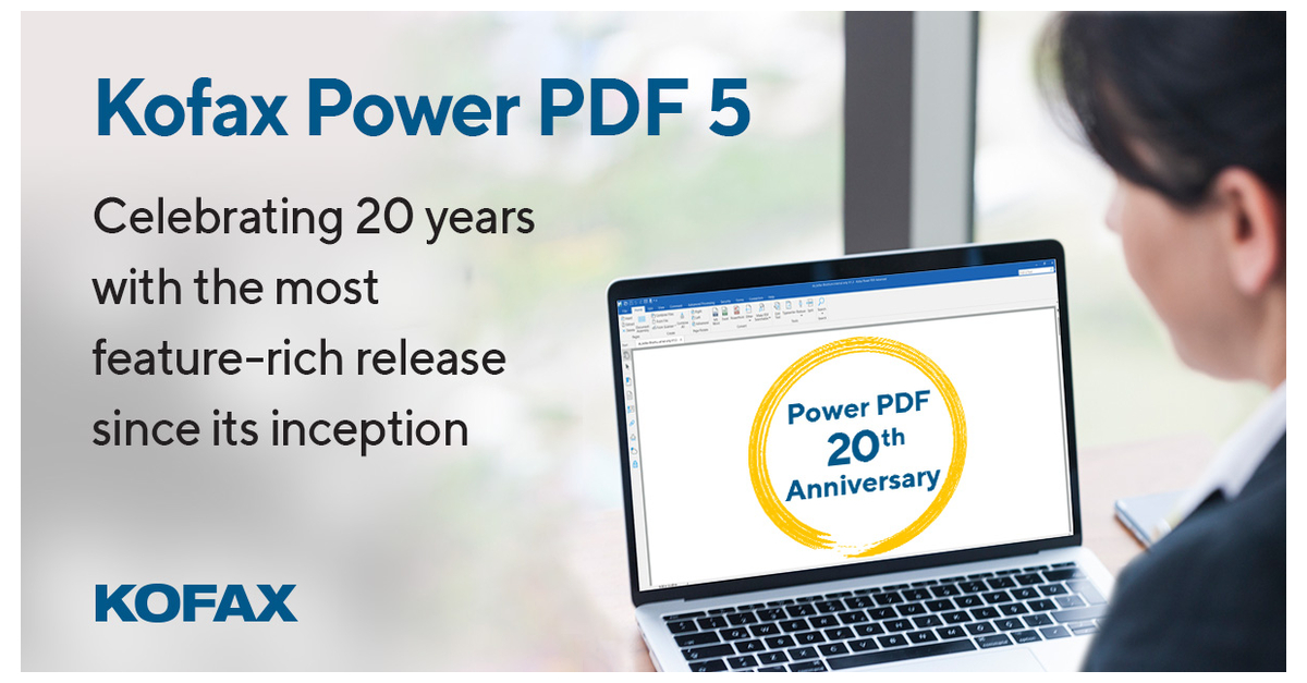Kofax Power PDF 5 Leverages IndustryBest Text Recognition, CuttingEdge Mobile, and ESignature