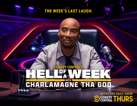 “Hell of A Week with Charlamagne Tha God” premieres Thursday, July 28th at 11:30 p.m. on Comedy Central (Photo: Business Wire)