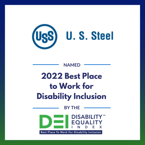 U. S. Steel named 2022 Best Place to Work for Disability Inclusion with perfect 100 score. (Graphic: Business Wire)