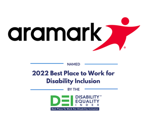 Aramark was named one the “Best Places to Work for Disability Inclusion,” for the sixth year in a row, by the 2022 Disability Equality Index® (DEI), earning a top score of 100%. (Photo: Business Wire)