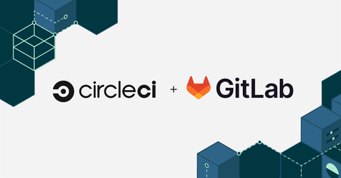 Teams using GitLab SaaS can now build, test, and deploy on CircleCI, and access CircleCI’s most popular features. (Graphic: Business Wire)
