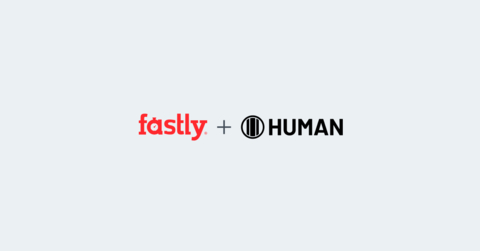 Fastly Partners with HUMAN Security to Protect Customers from Bot Attacks and Fraud (Graphic: Business Wire)