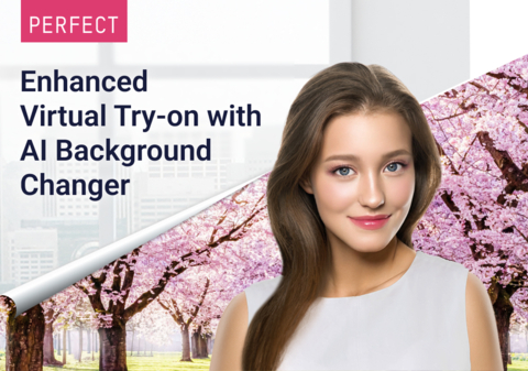 original Perfect Corp. launches a new AI-powered background changer for a fully immersive virtual customer journey.