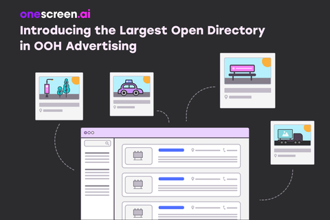 Largest Open Directory for Out of Home (OOH) Advertising - OneScreen.ai (Photo: Business Wire)