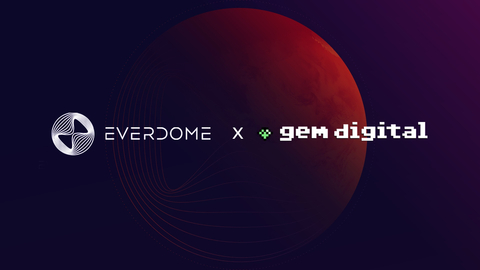 thumbnail Everdome Secures US$10 million Investment Commitment from GEM Digital Limited (Photo: AETOSWire)