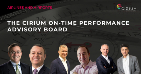 Ben Baldanza, former Spirit Airlines CEO and Willy Boulter, former IndiGo CCO join the Cirium airline and airport On-Time Performance Advisory Board. (Graphic: Business Wire)