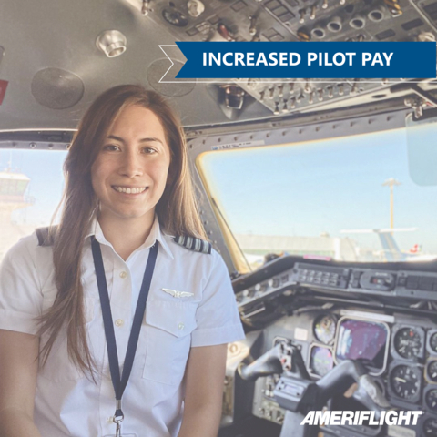 Increased Pilot Compensation for Ameriflight Pilots (Photo: Business Wire)