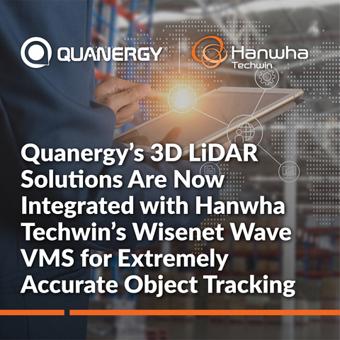 Quanergy’s 3D LiDAR Solutions Are Now Integrated with Hanwha Techwin’s Wisenet Wave VMS for Extremely Accurate Object Tracking (Graphic: Business Wire)