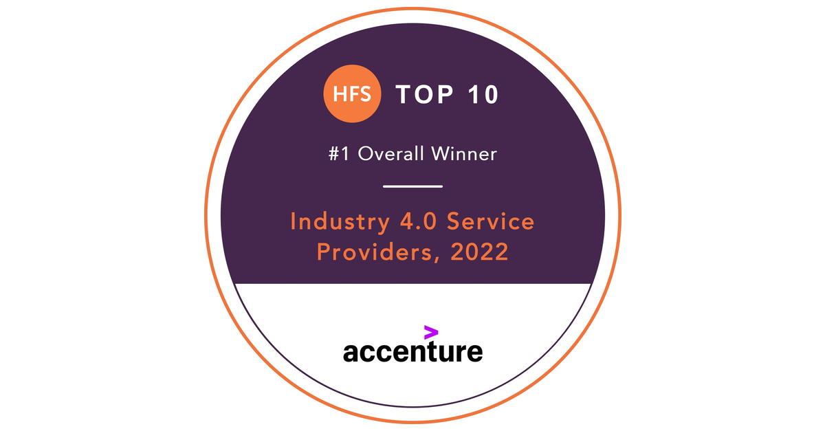 HFS Ranks Accenture the No. 1 Industry 4.0 Service Provider for the ...