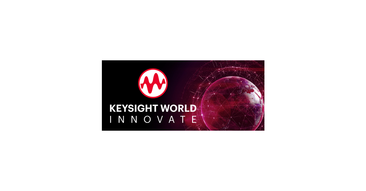 Keysight World Innovate to Spotlight Emerging Technologies and Trends