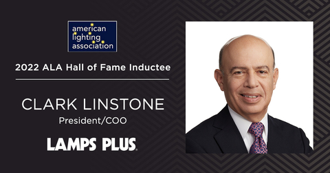 Clark Linstone, Lamps Plus President and COO, inducted into American Lighting Association (ALA) Hall of Fame. (Graphic: Business Wire)
